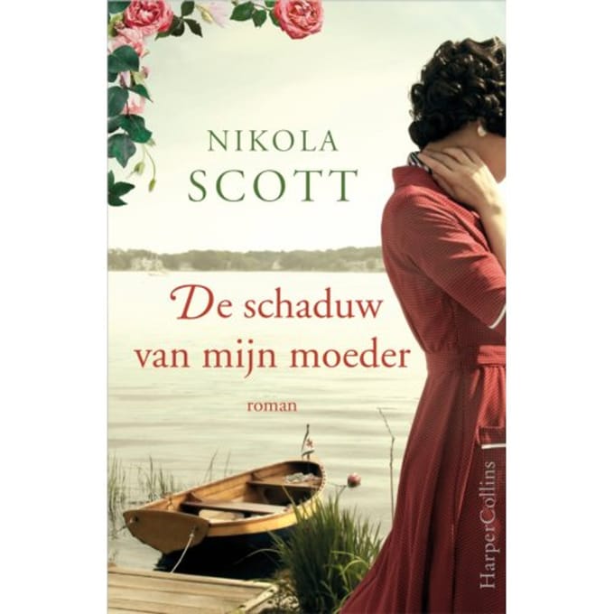 De Schaduw Van Mijn Moeder - Nikola Scott