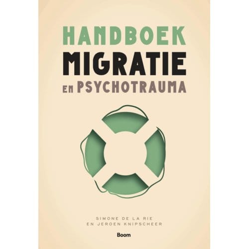 Handboek Migratie En Psychotrauma - Simone de la Rie