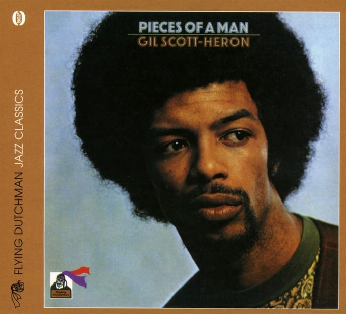 Pieces Of A Man - Gil Scott -heron