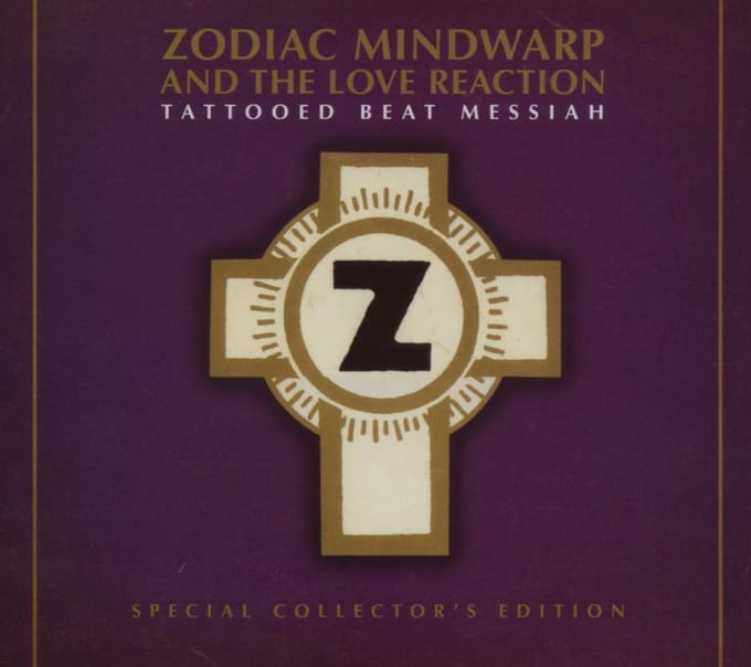 Zodiac Mindwarp - Tattooed Beat Messiah