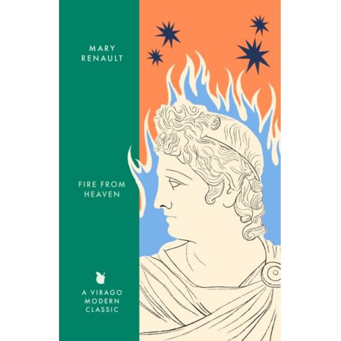 Fire From Heaven - Virago Modern Classics - Mary Renault