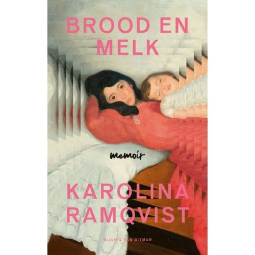Brood En Melk - Karolina Ramqvist
