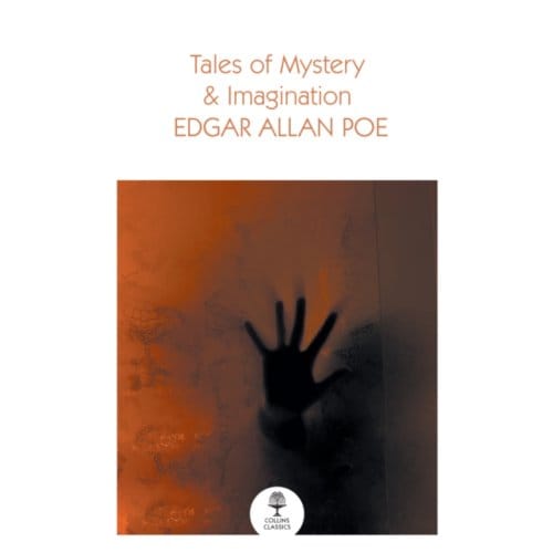 Tales Of Mystery And Imagination - Collins Classics - Poe, Edgar Allan