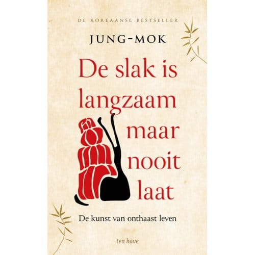 De Slak Is Langzaam Maar Nooit Laat - Jung-mok