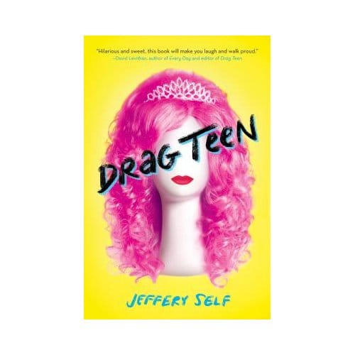 Drag Teen - Jeffery Self