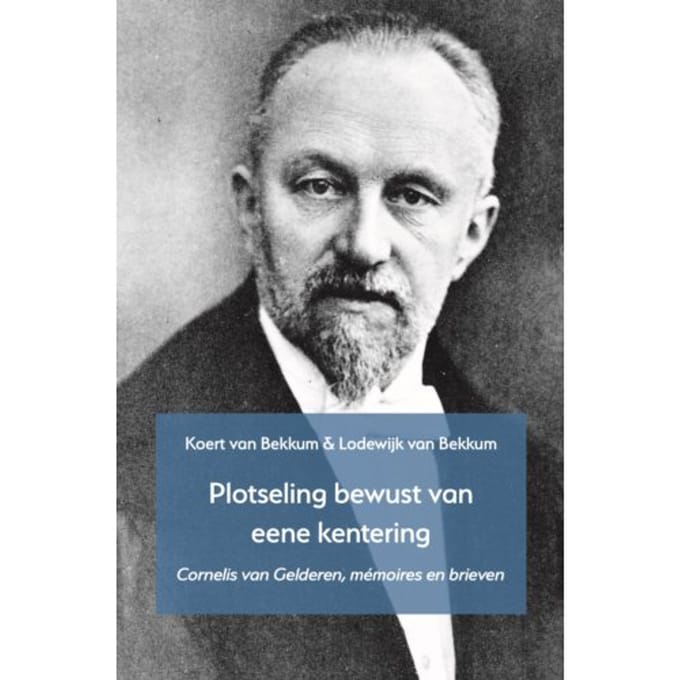 'Plotseling Bewust Van Eene Kentering' - Ad Chartas-Reeks - Koert van Bekkum