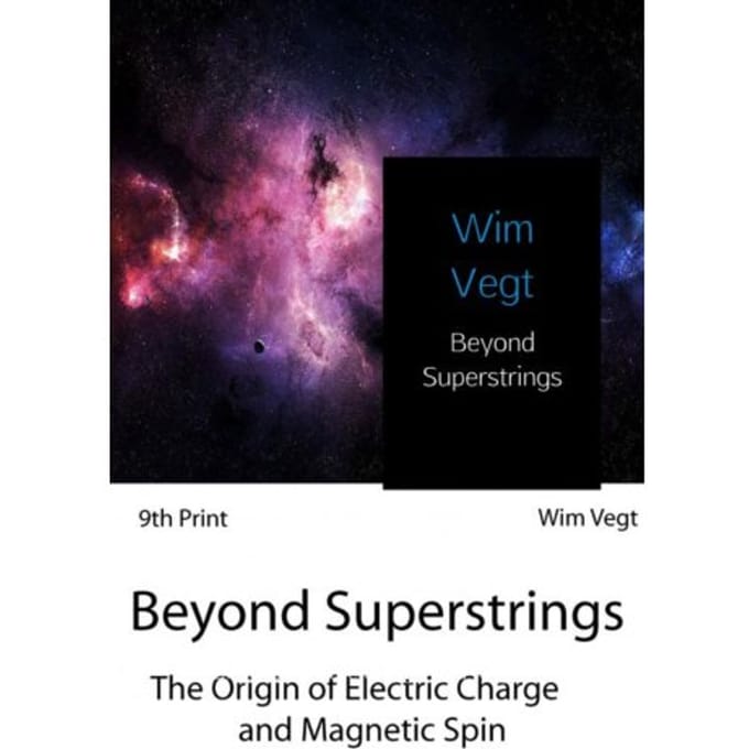 Beyond Superstrings - Wim Vegt