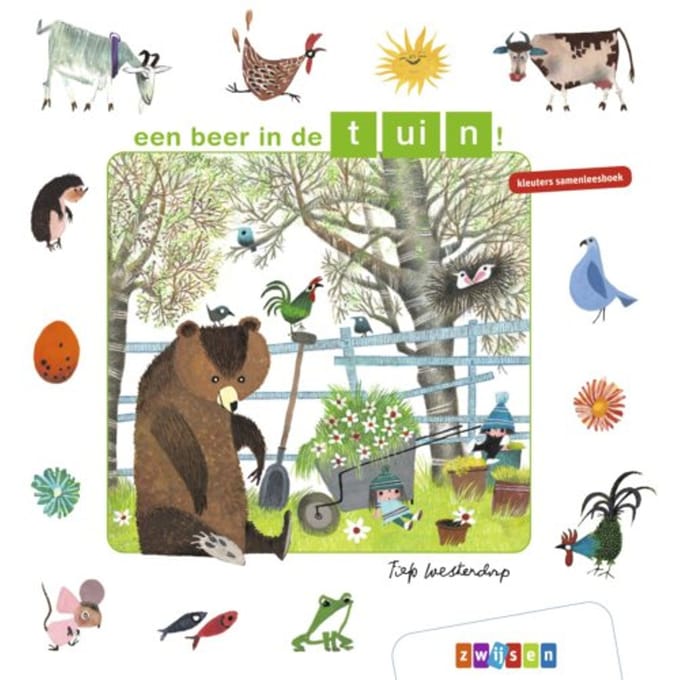 Een Beer In De Tuin! - Kleuters Samenleesboeken - Fiep Westendorp