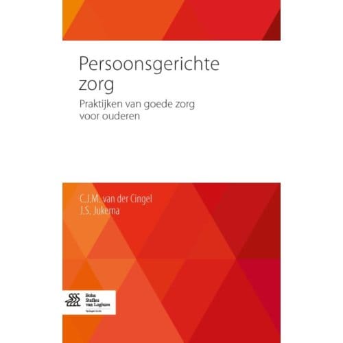 Persoonsgerichte Zorg - C.J.M. van der Cingel