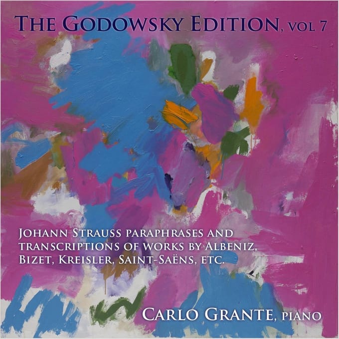 Carlos Grante - The Godowsky Edition Volume 7 (CD)