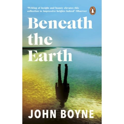 Onder de Aarde door John Boyne Paperback Boek 9781784160999