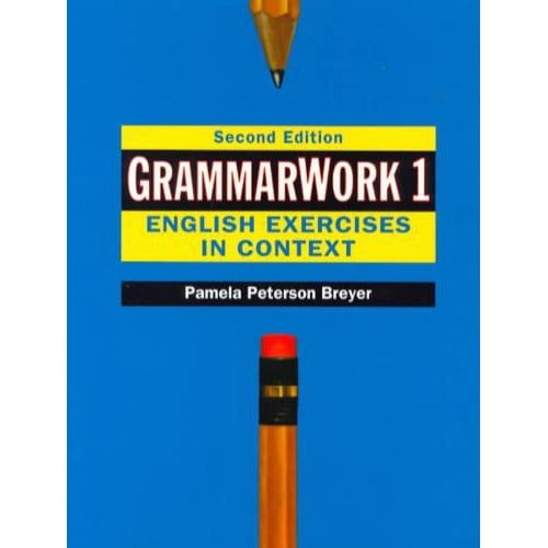 Grammarwork 1: English Exercises In Context - Pamela Peterson Breyer