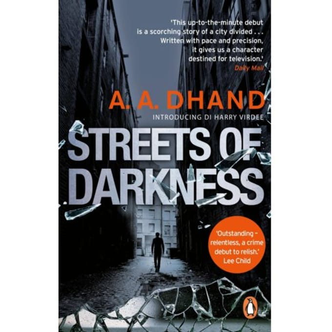 Streets Of Darkness - D.I. Harry Virdee - A. A. Dhand