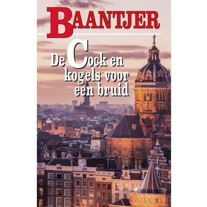 De Cock En Kogels Voor Een Bruid - Baantjer - A.C. Baantjer