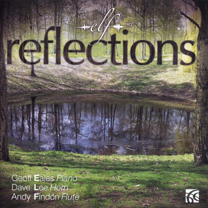 Elf Trio - Elf Trio: Reflections (CD)