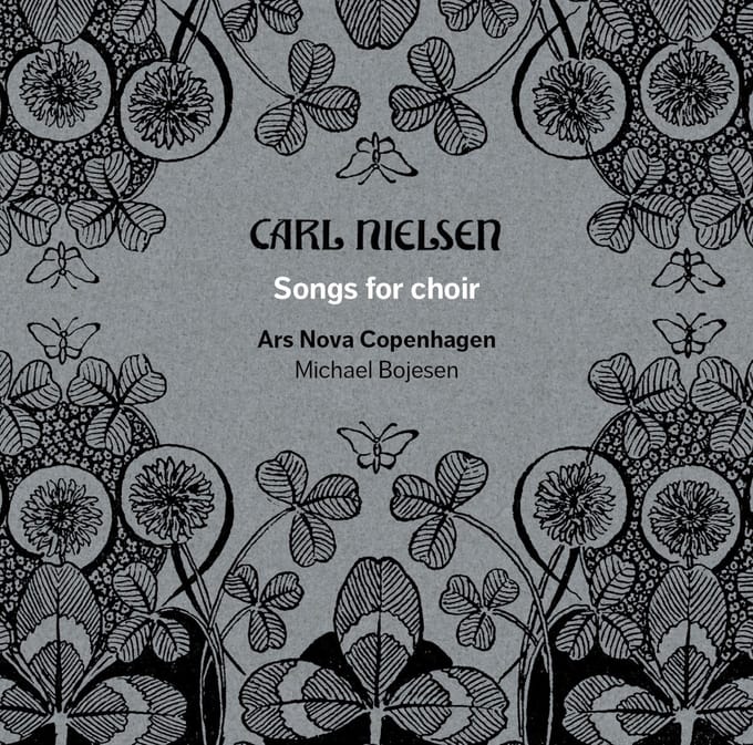 Ars Nova Copenhagen & Michael Bojesen - Nielsen: Songs For Choir (SACD)