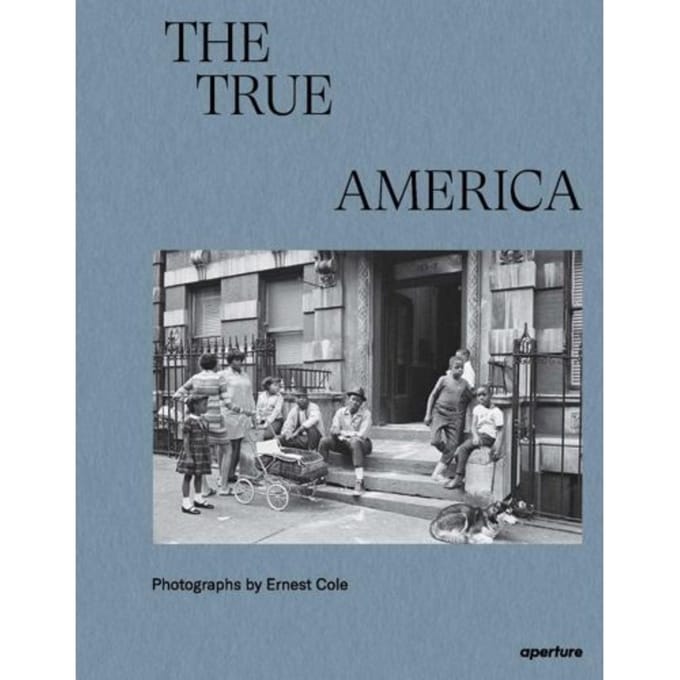 Ernest Cole: The True America - Ernest Cole