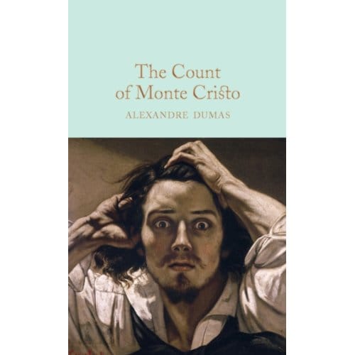 The Count Of Monte Cristo - Macmillan Collector's Library - Alexandre Dumas