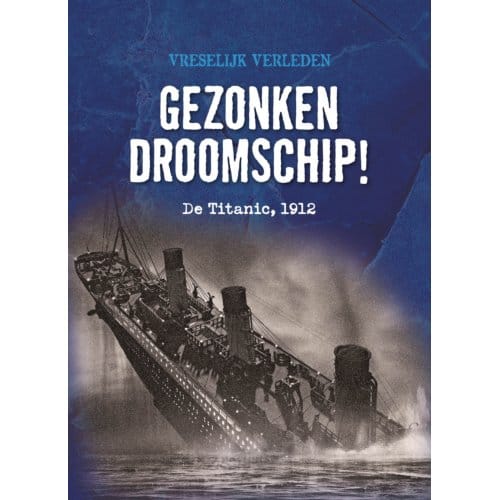 Gezonken Droomschip! - Vreselijk Verleden - Anne O'Daly