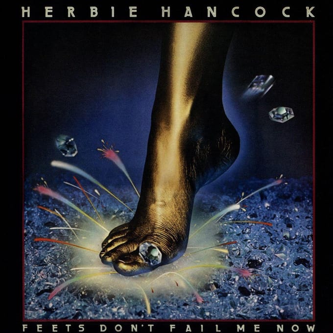 Herbie Hancock - Feets Don't Fail Me Now (CD)