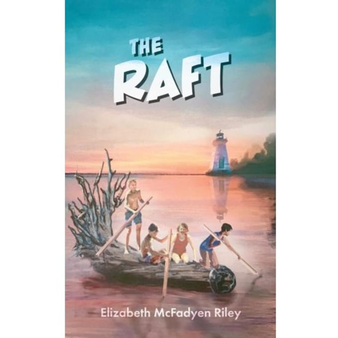 The Raft - Elizabeth McFadyen Riley