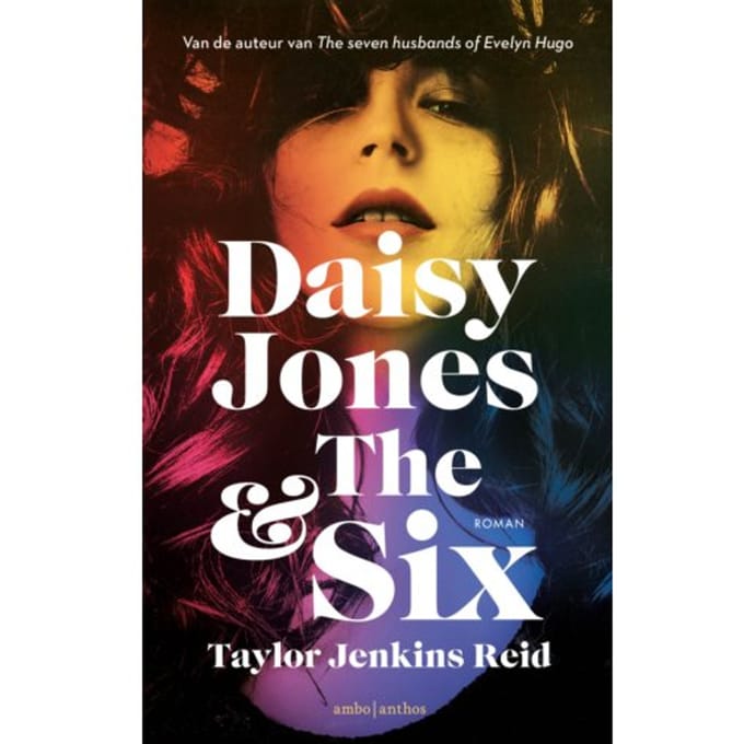 Daisy Jones & The Six - California Dream - Taylor Jenkins Reid