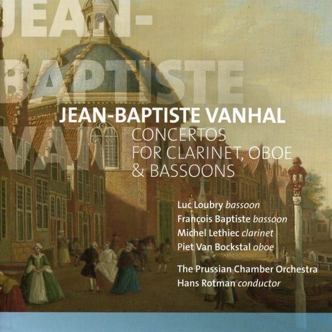 Prussian Chamber Orchestra, Hans Rotman - Vanhal: Concertos For Clarinet, Oboe & Bassoons (CD)