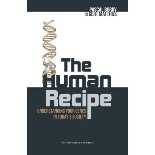 The Human Recipe - Pascal Borry