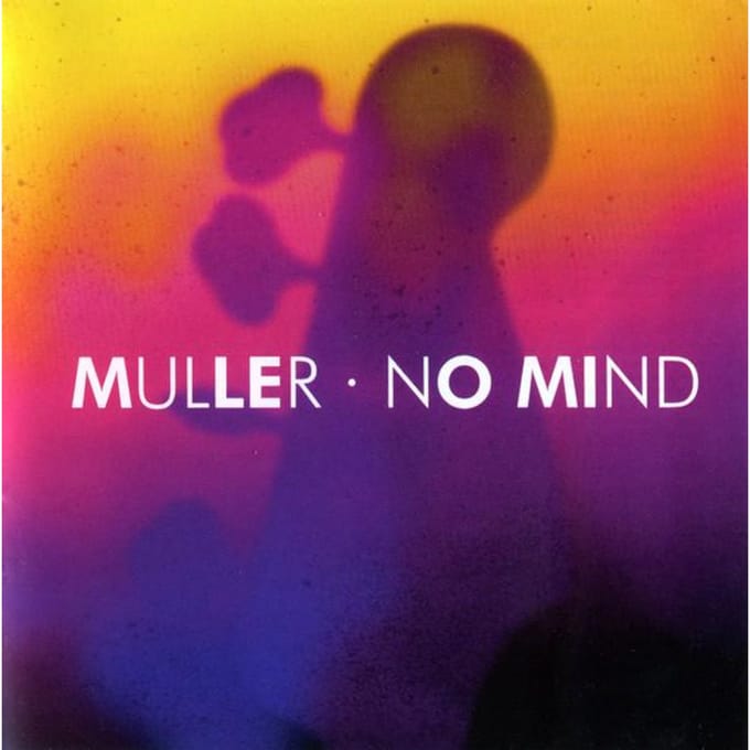 CD MULLER - No Mind MUCD1401 Mullennium 2014 Niet-Japanse Jazz Gebruikt pink