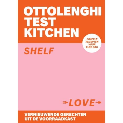 Ottolenghi Test Kitchen - Shelf Love - Yotam Ottolenghi
