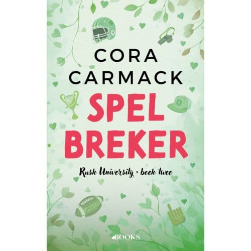 Spelbreker - Rusk University - Cora Carmack