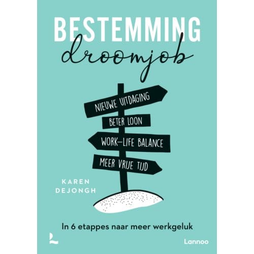 Bestemming Droomjob - Karen Dejongh