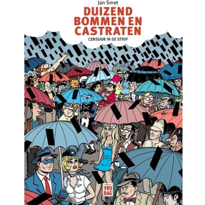 Duizend Bommen En Castraten - Jan Smet