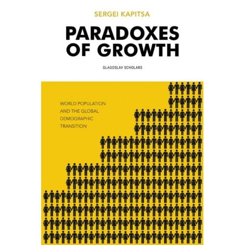 Paradoxes Of Growth - Sergei Kapitsa