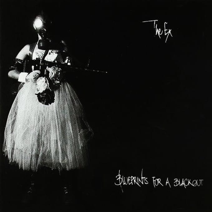 The Ex - Blueprints For A Blackout (CD)