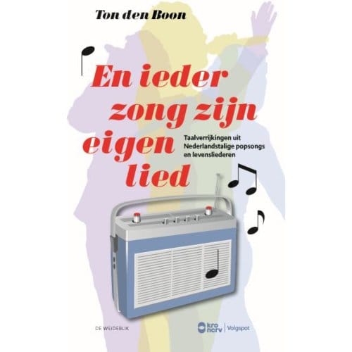 En Ieder Zong Zijn Eigen Lied - Taal En Entertainment - Ton den Boon
