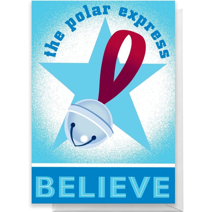 The Polar Express Believe Greetings Card - Standard Card