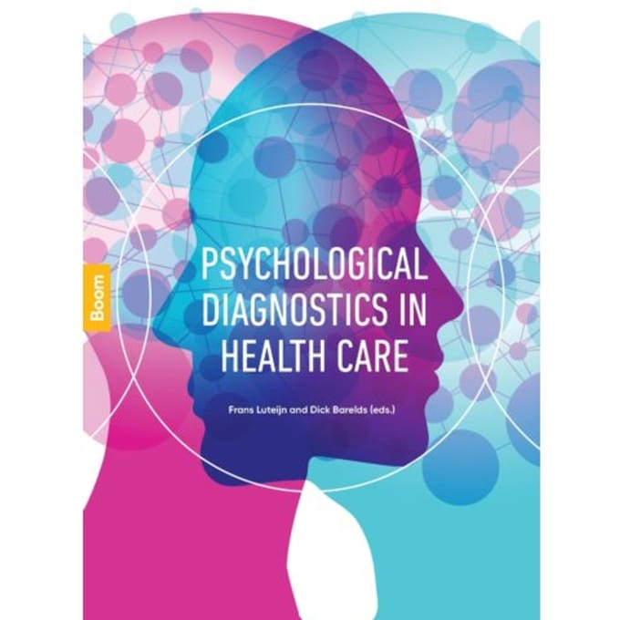 Psychological Diagnostics In Health Care - Dick Barelds