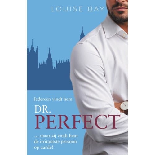 Dr. Perfect - Dokter - Louise Bay