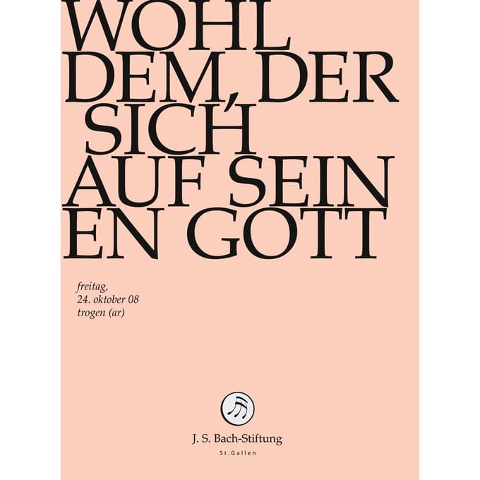 Chor & Orchester Der J.S. Bach-Stiftung, Rudolf Lutz - J.S. Bach: Wohl Dem, Der Sich Auf Seinen (DVD)
