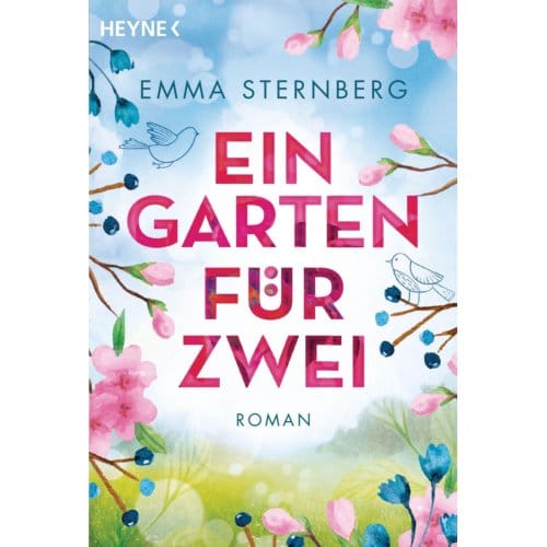 Ein Garten Für Zwei - Sternberg, Emma
