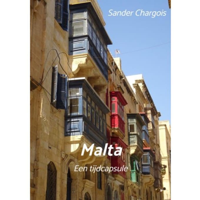 Op Reis ... Malta - Sander Chargois