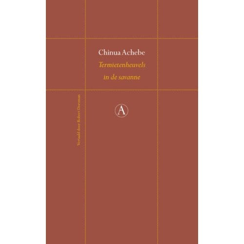 Termietenheuvels In De Savanne - Perpetua - Chinua Achebe