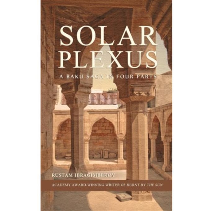 Solar Plexus - Rustam Ibragimbekov