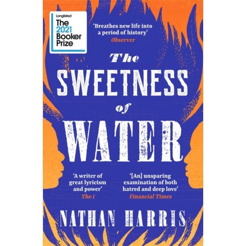 The Sweetness Of Water - Nathan Harris