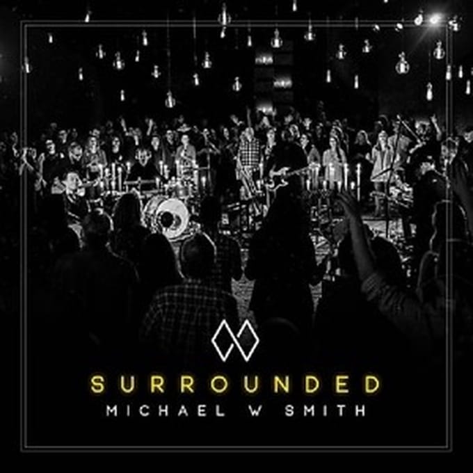 Michael W. Smith - Surrounded (CD)