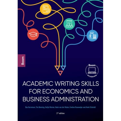 Academic Writing Skills For Economics And Business Administration - Bas Karreman