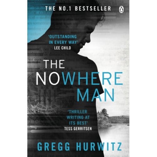 The Nowhere Man - An Orphan X Novel - Gregg Hurwitz