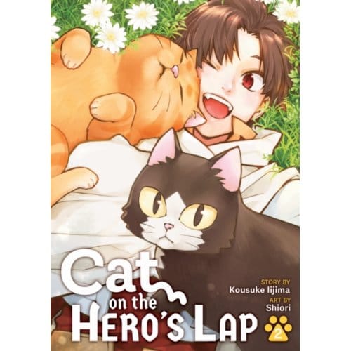 Cat on the hero's lap vol. 2 : 2 - Kousuke Iijima