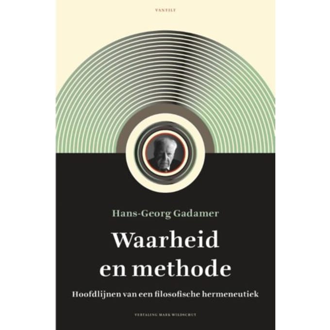 Waarheid En Methode - Hans-Georg Gadamer